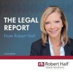 The Legal Report from Robert Half